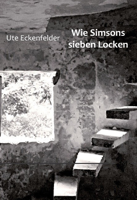 Wie Simsons sieben Locken