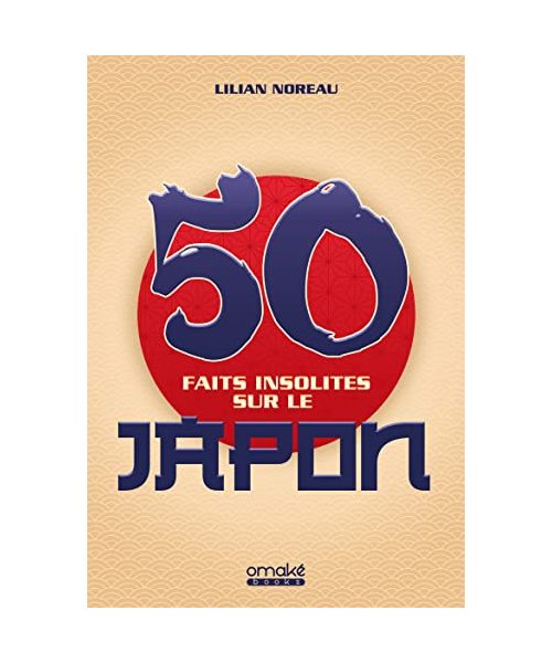 50 Faits insolites sur le Japon