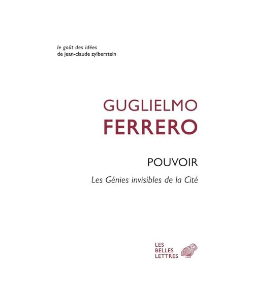 Du Pouvoir: Les Genies Invisibles De La Cite (Le Gout Des Idees)