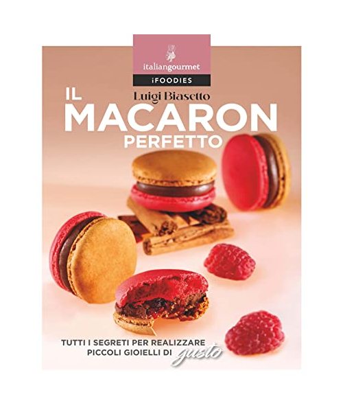 Il macaron perfetto (iFoodies)