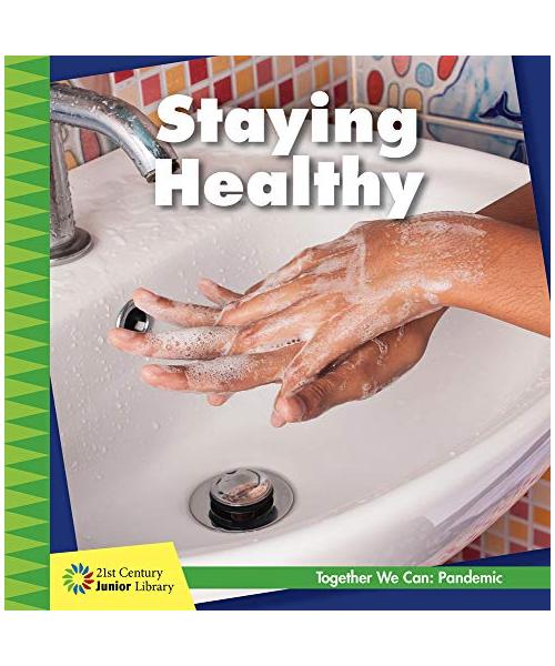 Staying Healthy