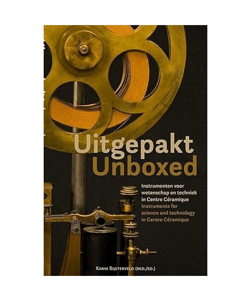 Uitgepakt/Unboxed: Instrumenten voor wetenschap en techniek in Centre Céramique