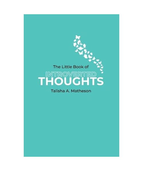 The Little Book Of Introverted Thoughts