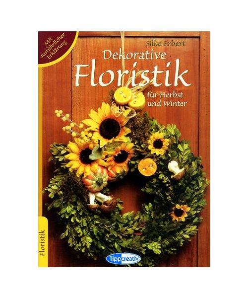 Dekorative Floristik für Herbst und Winter.