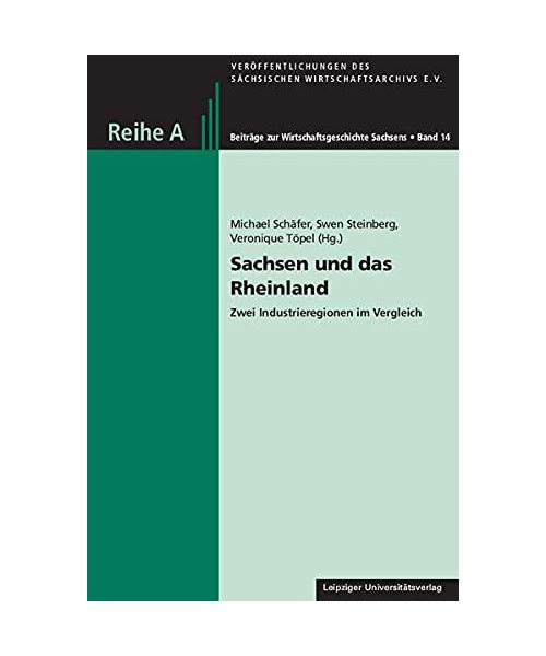 Sachsen und das Rheinland