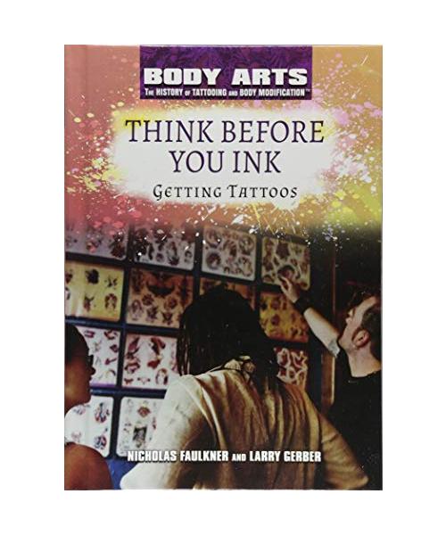 Think Before You Ink