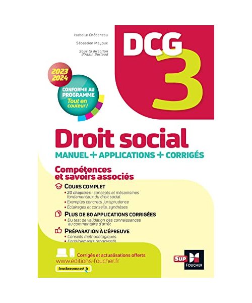 DCG 3 - Droit social - Manuel et applications - Millésime 2023-2024: Manuel + Applications + Corrigés