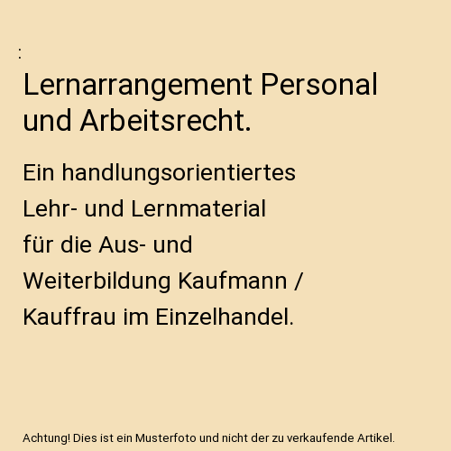 Lernarrangement Personal und Arbeitsrecht.