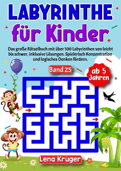 Labyrinthe für Kinder ab 5 Jahren - Band 25