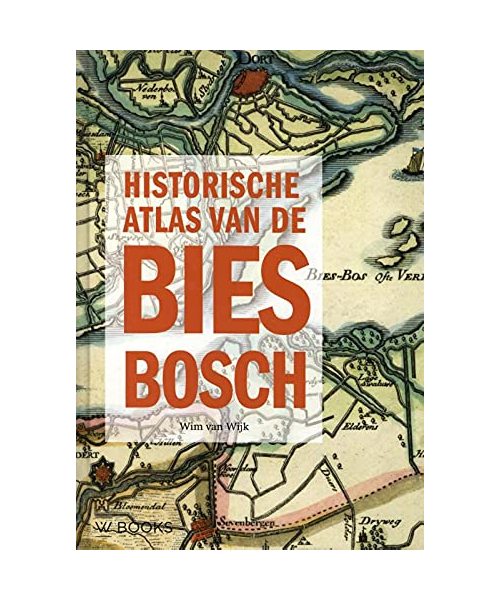 Historische atlas van de Biesbosch