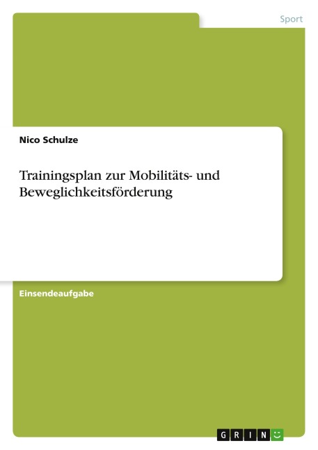 Trainingsplan zur Mobilitäts- und Beweglichkeitsförderung