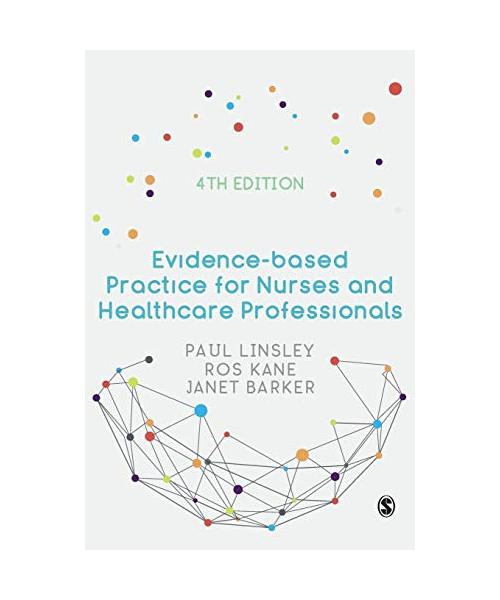 Evidence-based Practice for Nurses and Healthcare Professionals