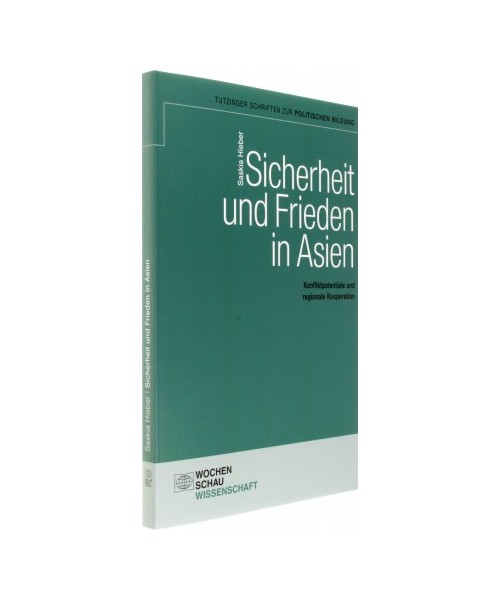 Sicherheit und Frieden in Asien