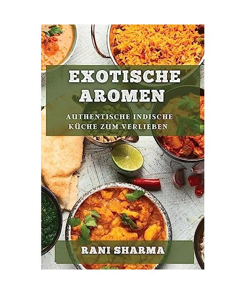 Exotische Aromen