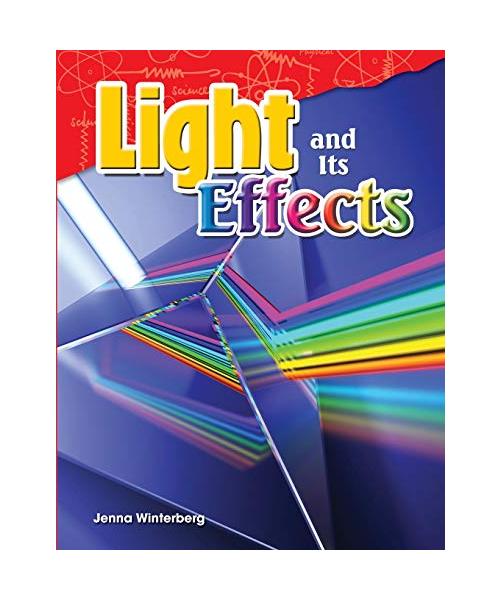Light and Its Effects