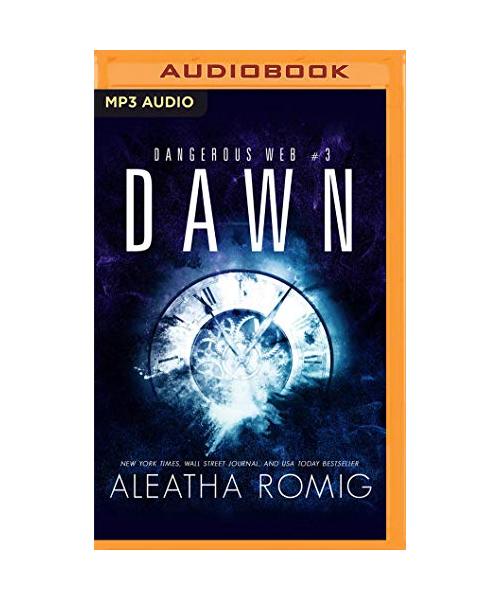Dawn (Dangerous Web, 3, Band 3)