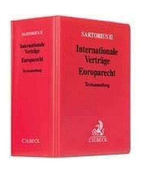 Sartorius II. Internationale Verträge - Europarecht (ohne Fortsetzungsnotierung). Inkl. 76. Ergänzungslieferung