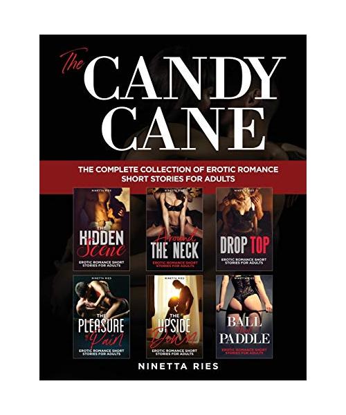 The Candy Cane: The Complete Collection of BDSM Erotic Romance Short Stories for Adults