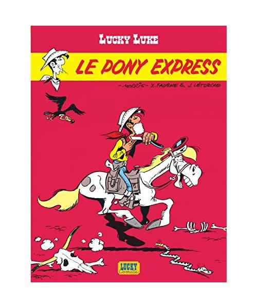 Lucky Luke: Lucky Luke 28/Le pony express
