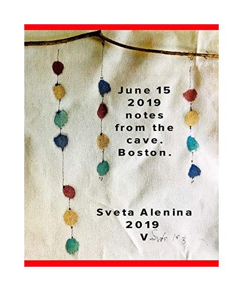 Junee 15, 2019. Notes in the cave. Boston.