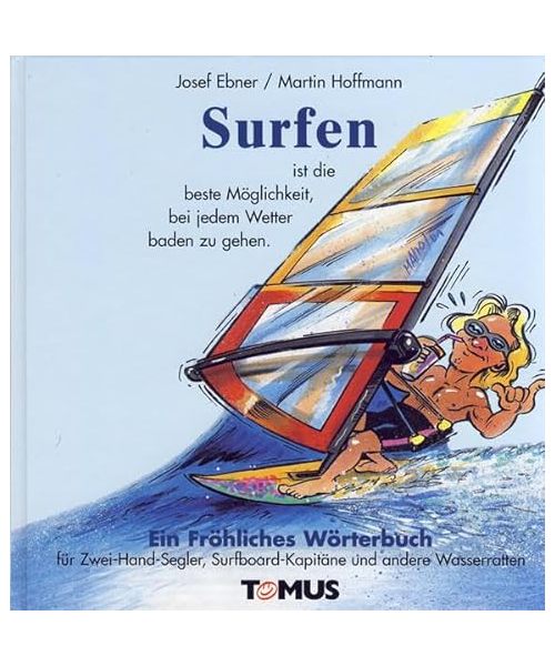 Surfen. Ein fröhliches Wörterbuch