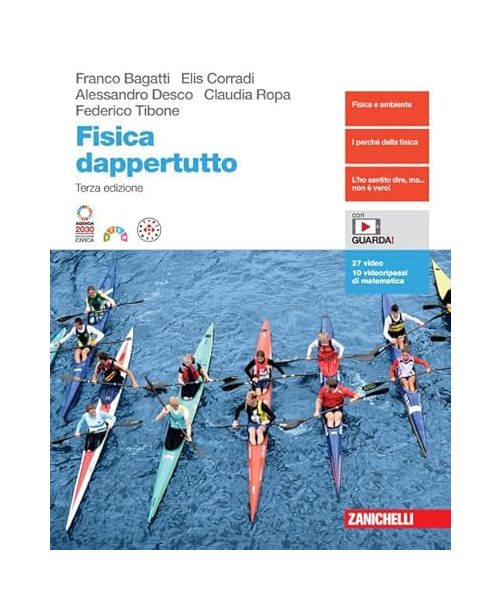 Fisica dappertutto. Per le Scuole superiori. Con e-book