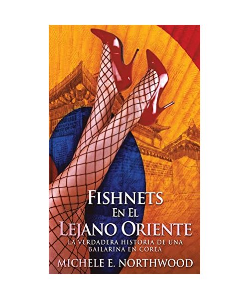 Fishnets - En El Lejano Oriente
