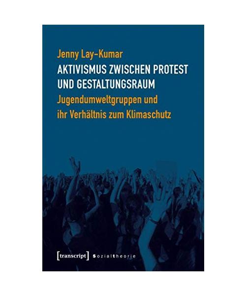 Aktivismus zwischen Protest und Gestaltungsraum