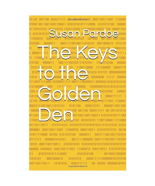 The Keys to the Golden Den (Picture Gallery Series, Band 1)