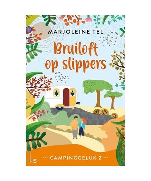 Bruiloft op slippers (Campinggeluk, 2)