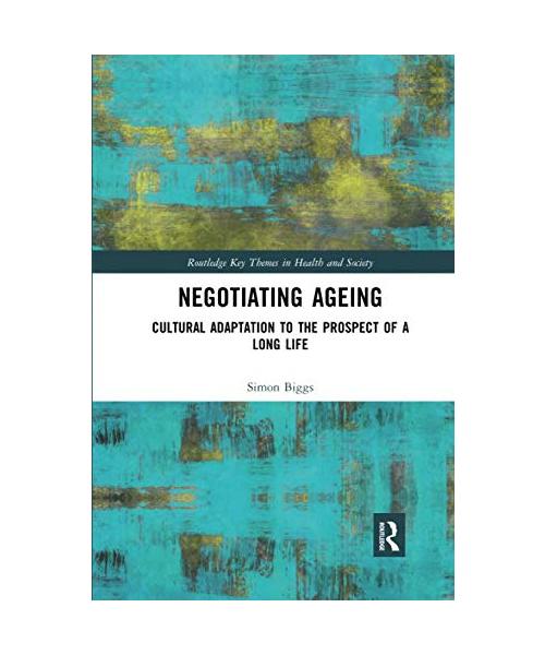 Negotiating Ageing