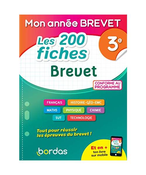 Mon Année Brevet Les 200 fiches Brevet 3e