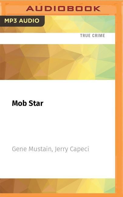 Mob Star: The Story of John Gotti