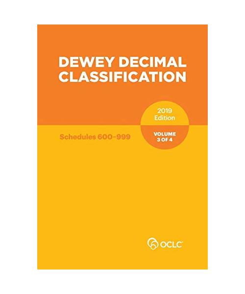 Dewey Decimal Classification, January 2019, Volume 3 of 4