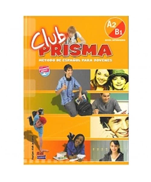 Club Prisma A2/B1 Intermedio Libro del Alumno + CD