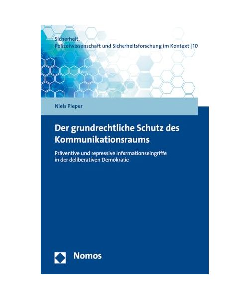 Der grundrechtliche Schutz des Kommunikationsraums