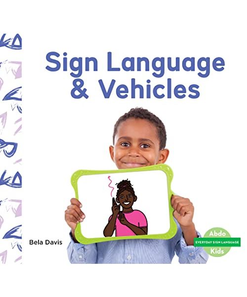 Sign Language & Vehicles