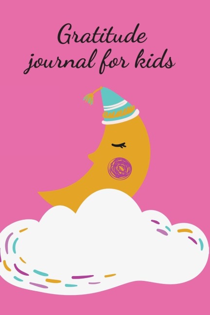 Gratitude journal for kids