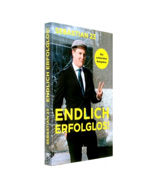 Endlich erfolglos!