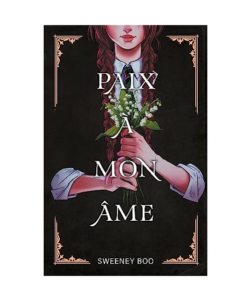 Paix à mon âme: Tome 1