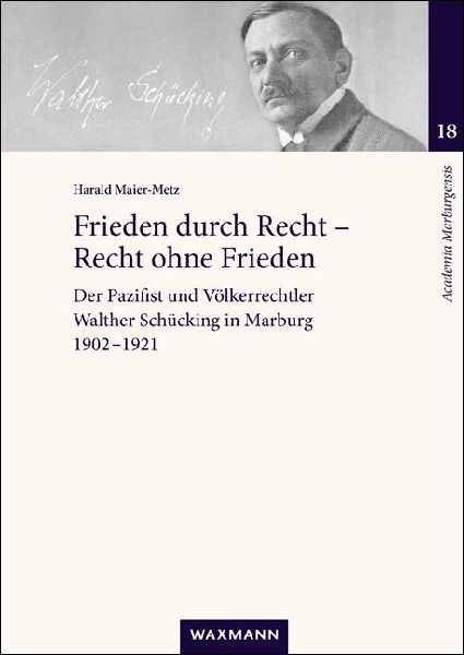 Frieden durch Recht - Recht ohne Frieden