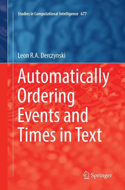 Automatically Ordering Events and Times in Text