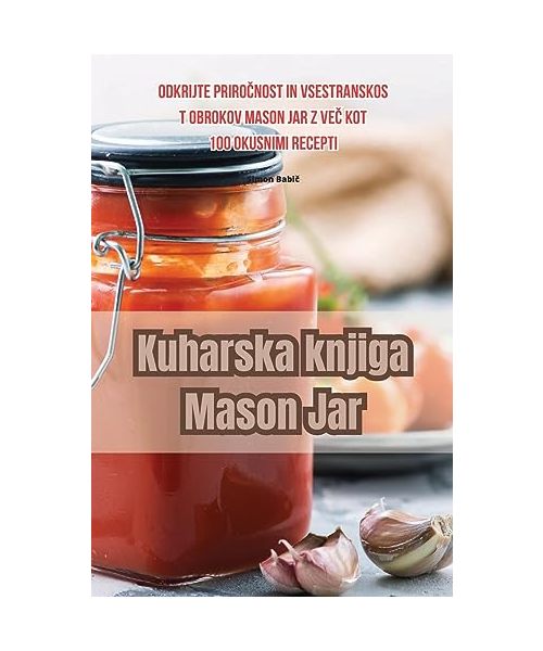 Kuharska knjiga Mason Jar