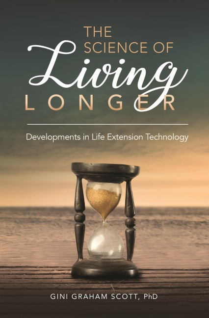 The Science of Living Longer