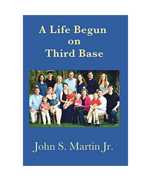 A Life Begun on Third Base