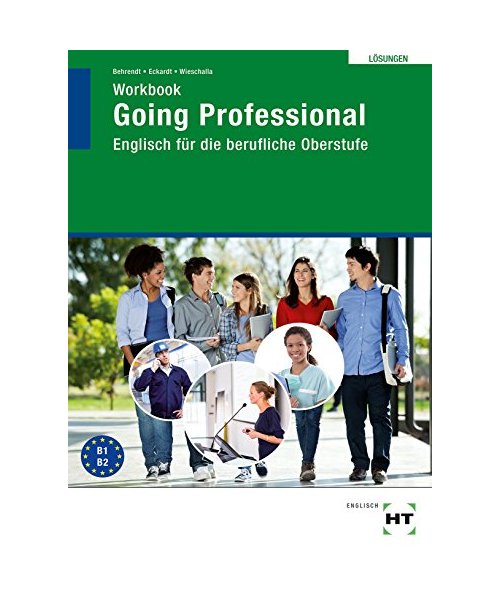 Lösungen zum Workbook / Prüfstück Going Professional