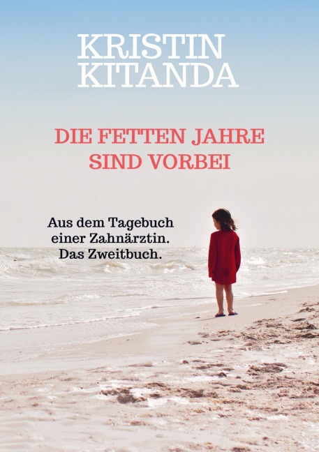 Die fetten Jahre sind vorbei