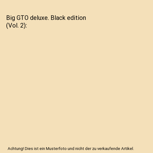 Big GTO deluxe. Black edition (Vol. 2)