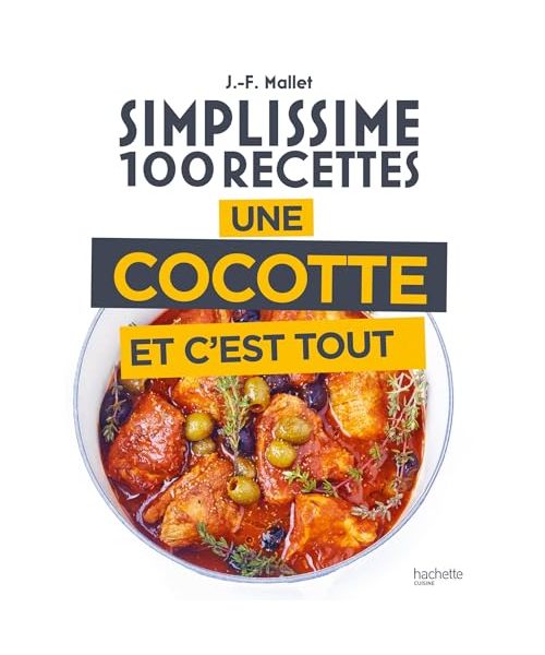 Une cocotte et c'est tout
