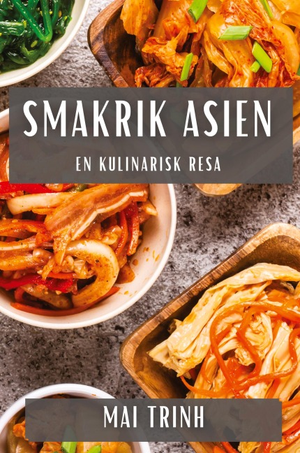 Smakrik Asien